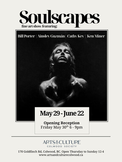 Soulscapes: Fine Art Show - May 6th @ Arts & Culture Colwood Society