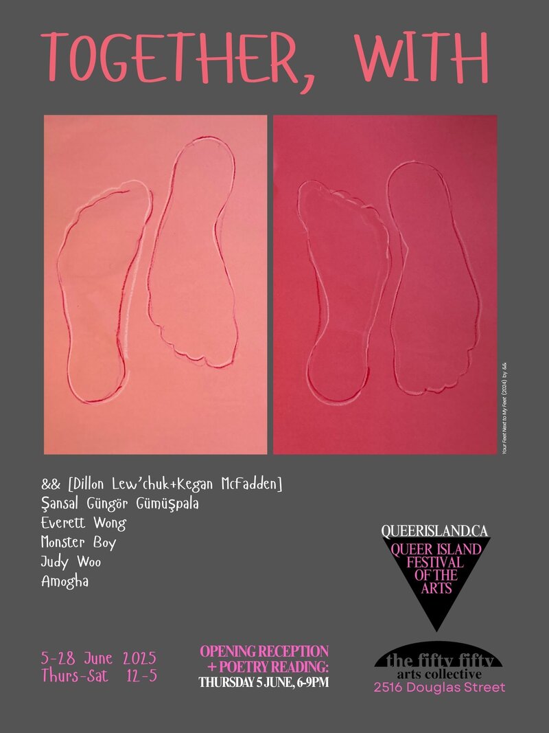 Together, With - May 6th @ the fifty fifty arts collective