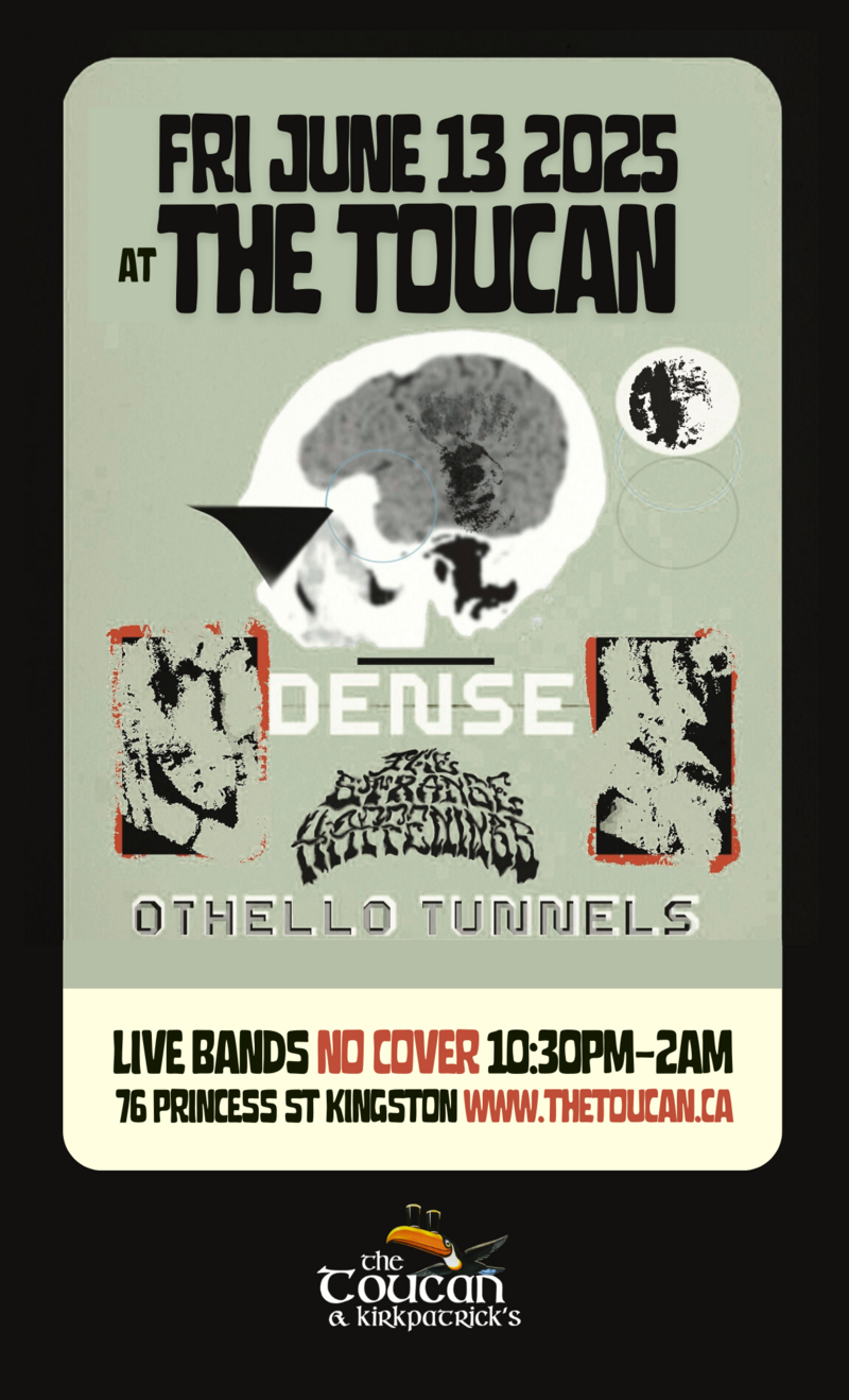 Dense, The Strange Happenings, Othello tunnels @ The Toucan Jun 13 2025 - May 6th @ The Toucan