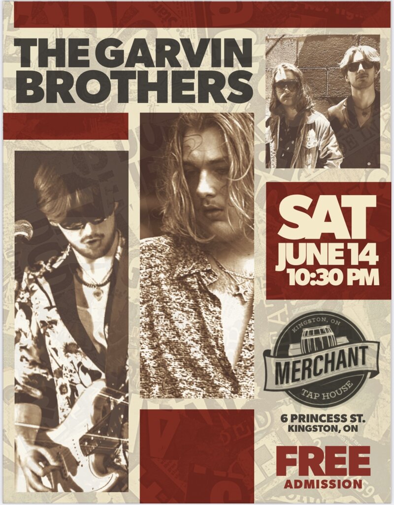 The Garvin Brothers @ The Merchant Tap House Jun 14 2025 - May 13th @ The Merchant Tap House