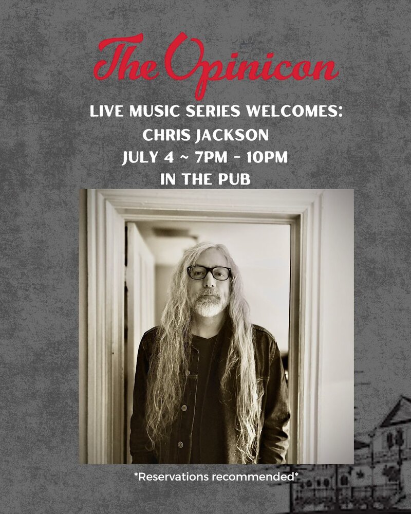 The Opinicon's Live Music Series: Christopher Jackson @ The Opinicon Jul 4 2025 - May 7th @ The Opinicon