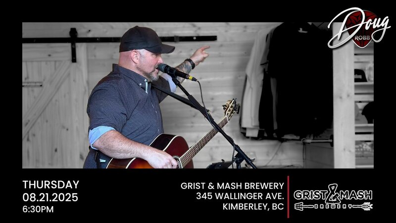 Doug Robb at Grist & Mash! - May 14th @ Grist and Mash Brewery