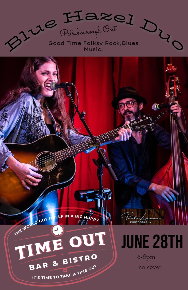 Blue Hazel Duo @ Time Out Bar & Bistro - Jun 28, 2025