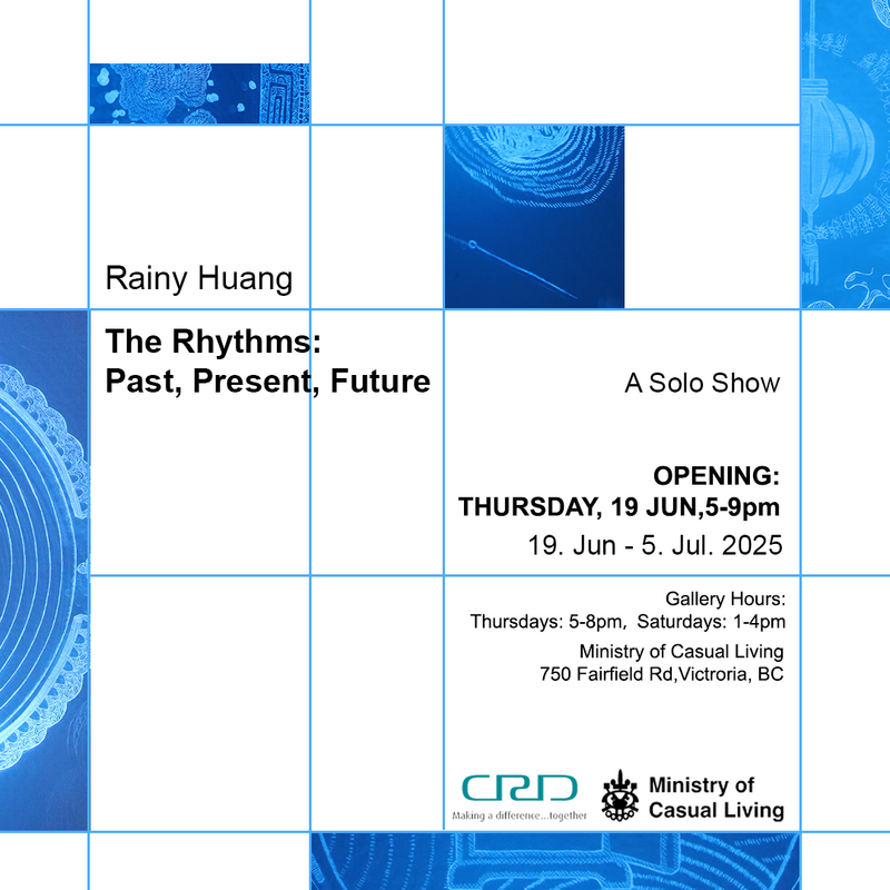 "The Rhythms: Past, Present, Future" &ndash; A Solo Exhibition by Rainy Huang - May 7th @ The Ministry of Casual Living