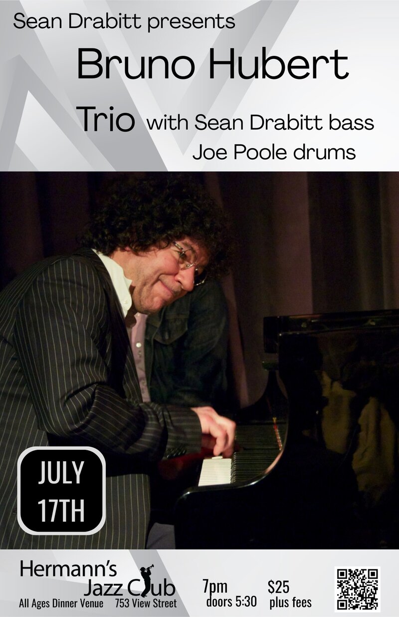 Sean Drabitt presents Bruno Hubert - May 22nd @ Hermann's Jazz Club