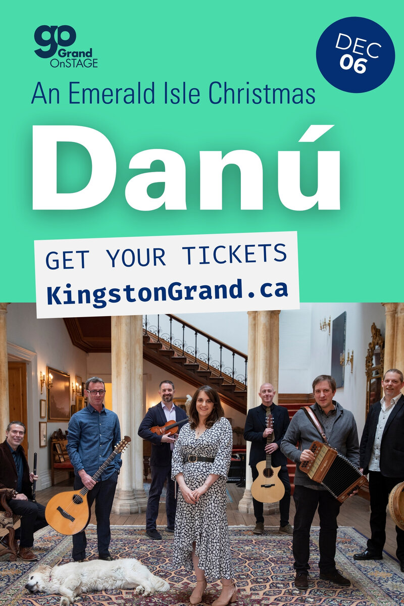 Grand OnStage Presents: Danú @ Kingston Grand Theatre - Dec 06, 2025