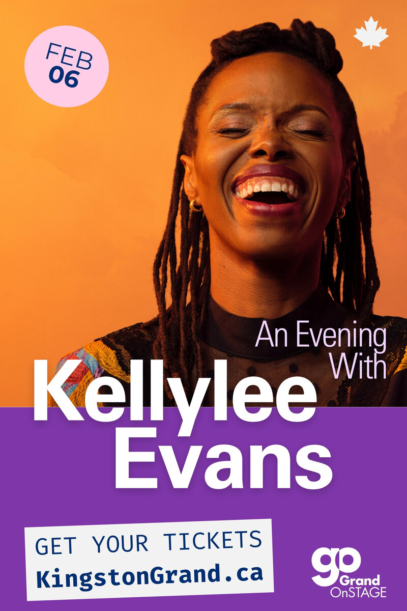 Grand OnStage Presents: An Evening with Kellylee Evans - May 7th @ Kingston Grand Theatre