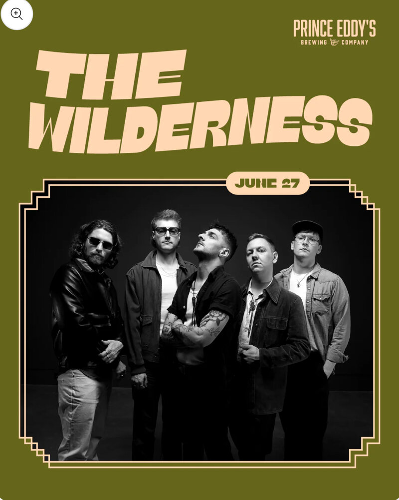 The Wilderness @ Prince Eddy's Brewing Co. - Jun 27, 2025