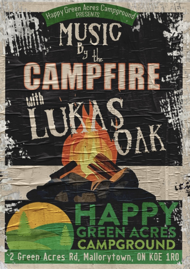 Campfire & Music: Lukas Oak @ Happy Green Acres Campground Jun 27 2025 - May 19th @ Happy Green Acres Campground