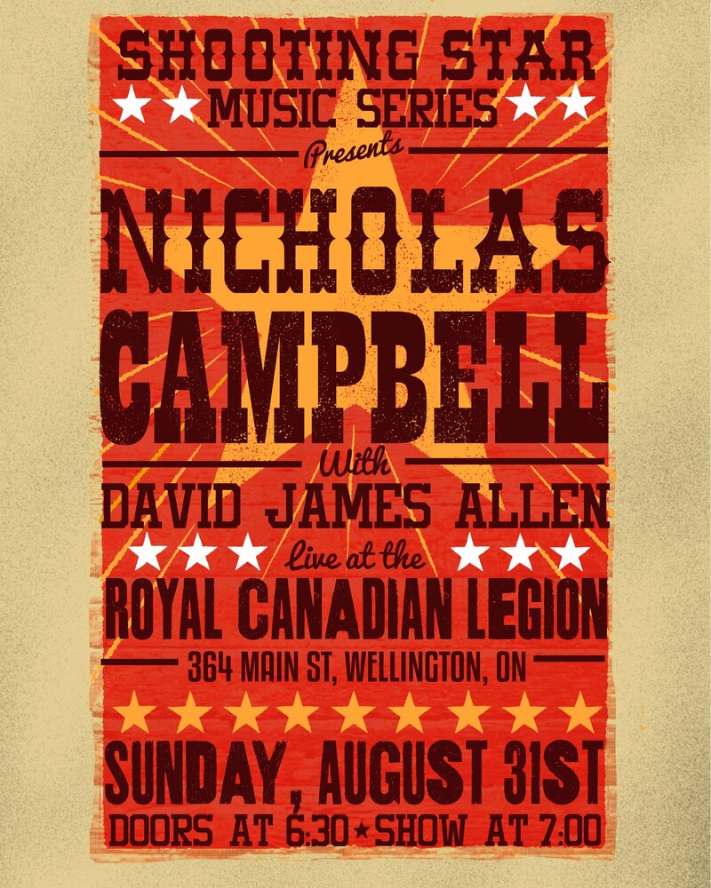 Shooting Star Music Series: Nicholas Campbell & The Metre Cheaters, David James Allen @ Royal Canadian Legion Branch 160 Aug 31 2025 - May 6th @ Royal Canadian Legion Branch 160