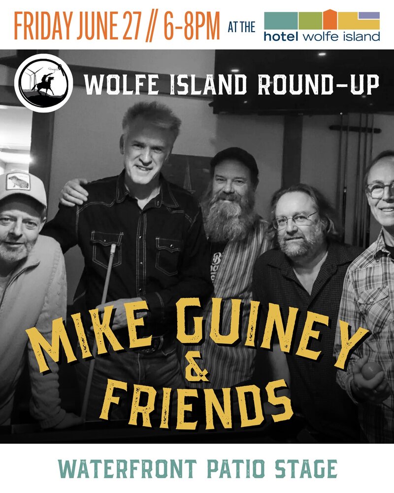 Mike Guiney & Friends - May 6th @ Hotel Wolfe Island