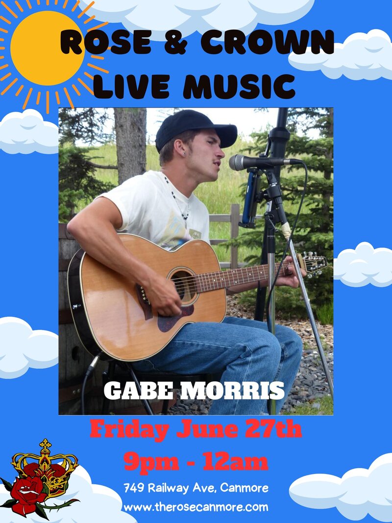 Live Music with Gabe Morris @ Canmore Rose and Crown - Jun 27, 2025
