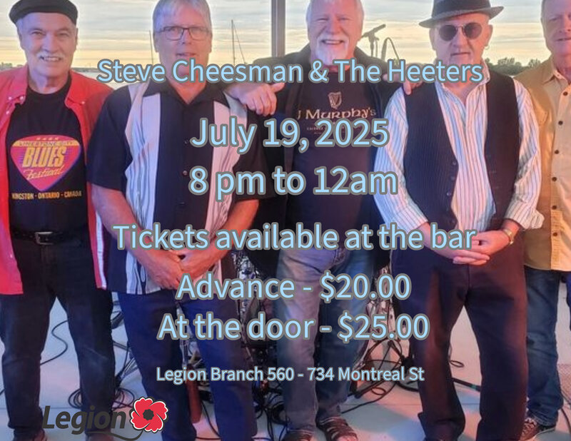 Steve Cheesman and the Heeters @ Royal Canadian Legion Branch 560 Jul 19 2025 - May 19th @ Royal Canadian Legion Branch 560