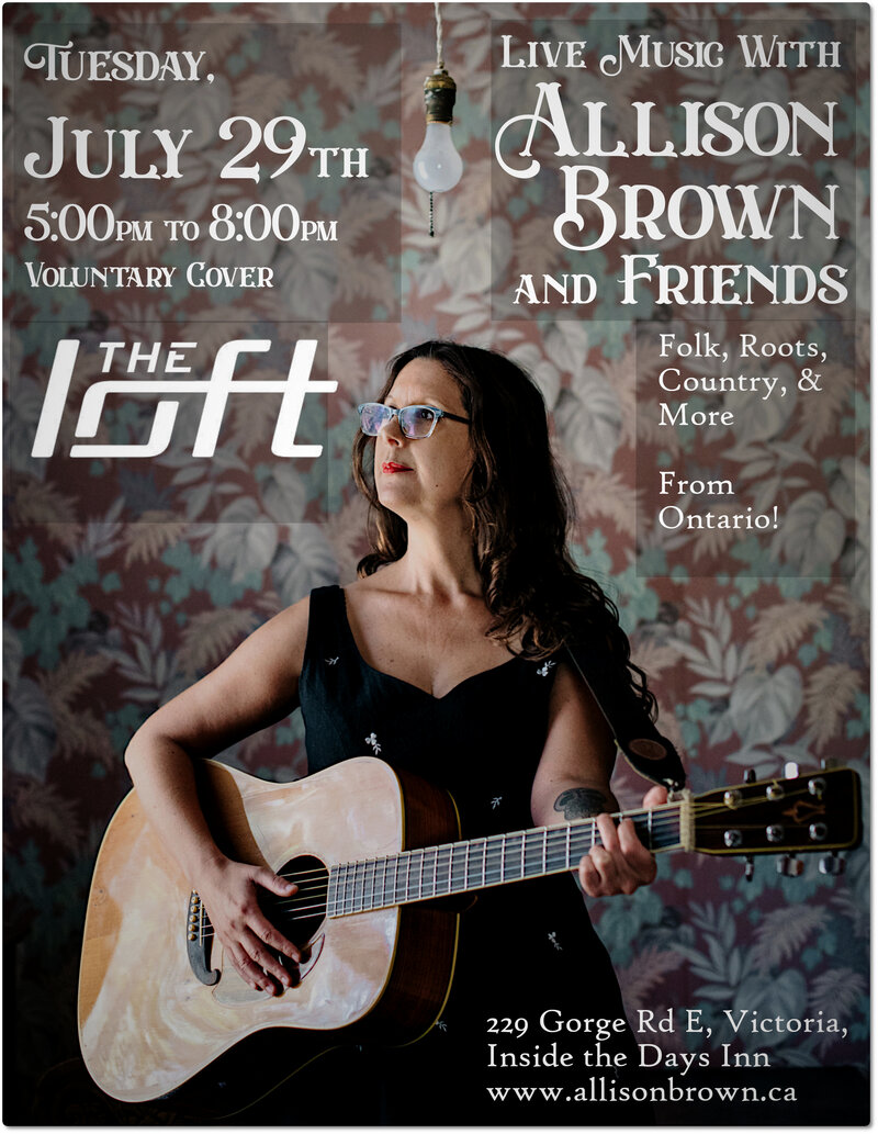 Allison Brown & Friends at The Loft Pub - Jun 5th @ The Loft (Victoria)