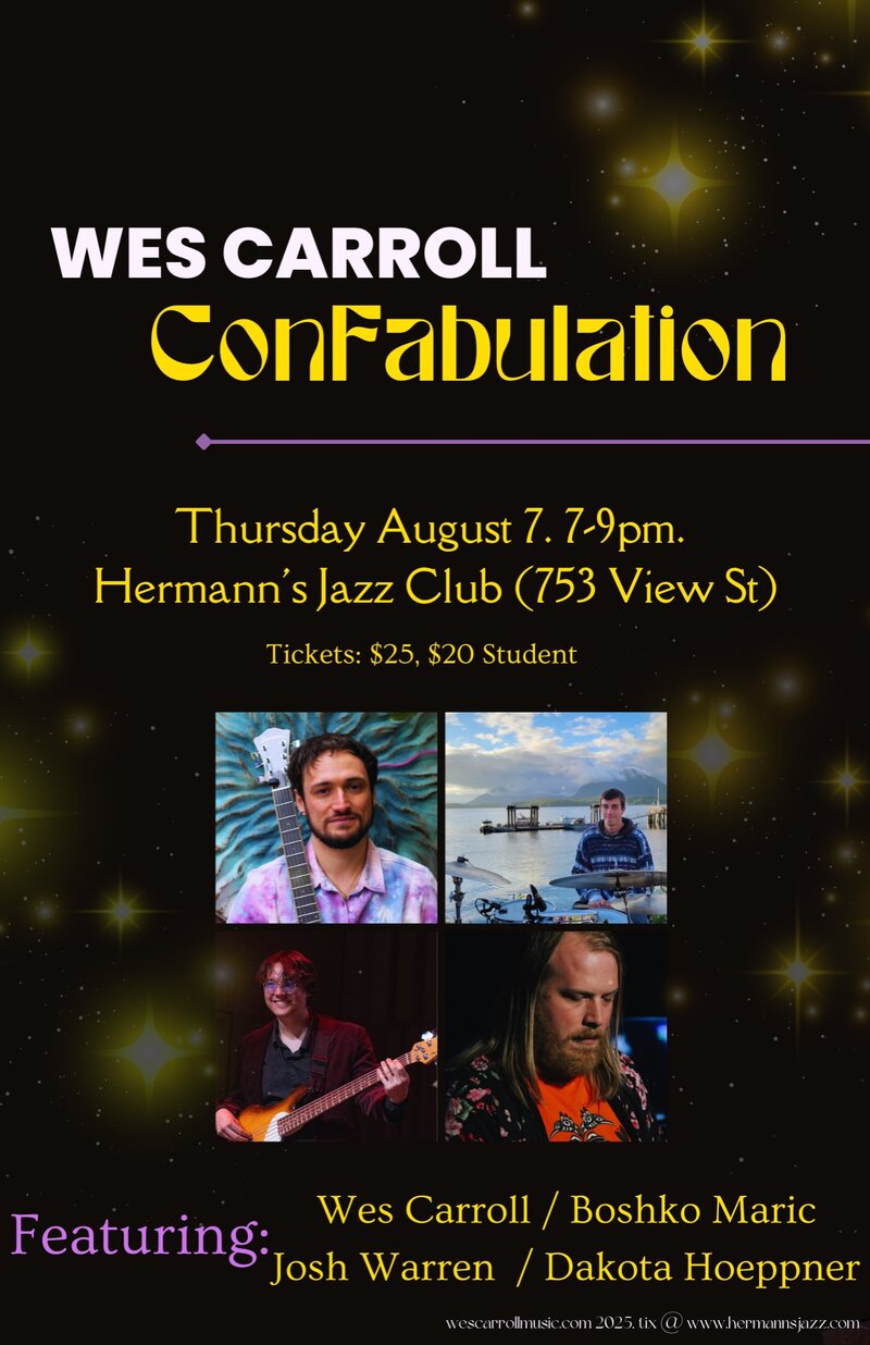 Wes Carroll Confabulation - May 7th @ Hermann's Jazz Club