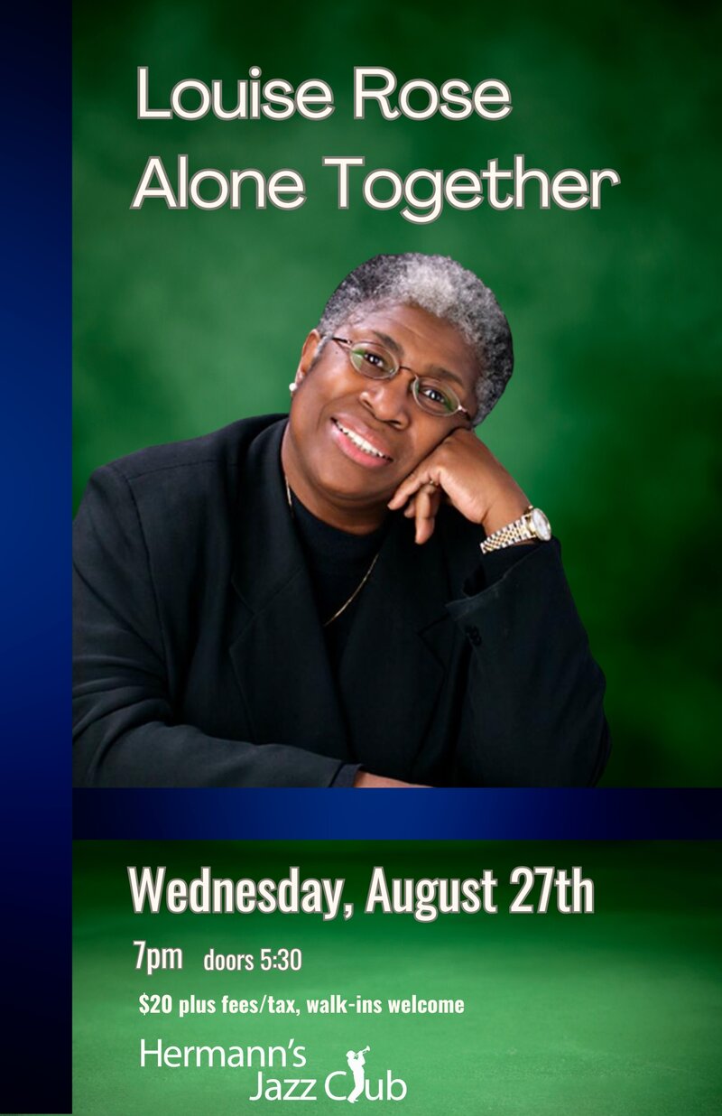 Louise Rose | Alone Together - May 8th @ Hermann's Jazz Club