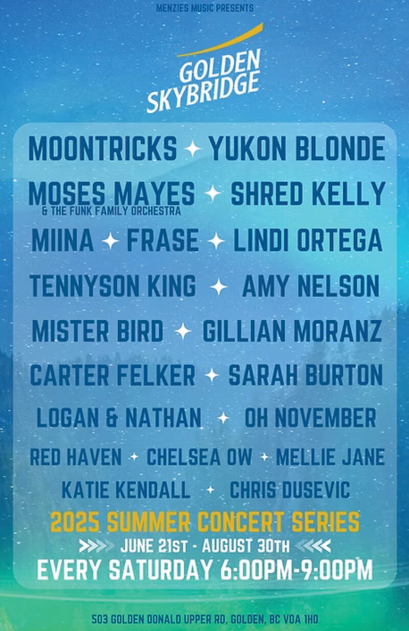 Menzies Music presents: 2025 Summer Concert Series - May 6th @ Golden Skybridge