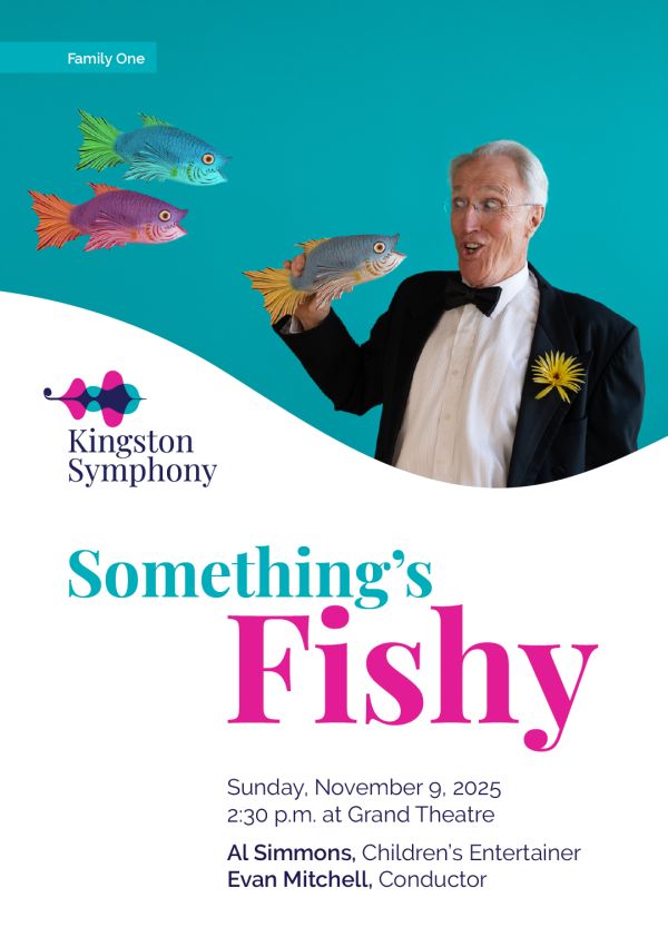 FAMILY1: Something's Fishy - May 6th @ Kingston Grand Theatre