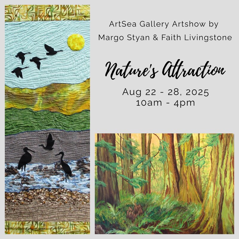 Nature's Attraction: Margo Styan, Faith Livingstone @ ArtSea Gallery Aug 22 2025 - May 5th @ ArtSea Gallery