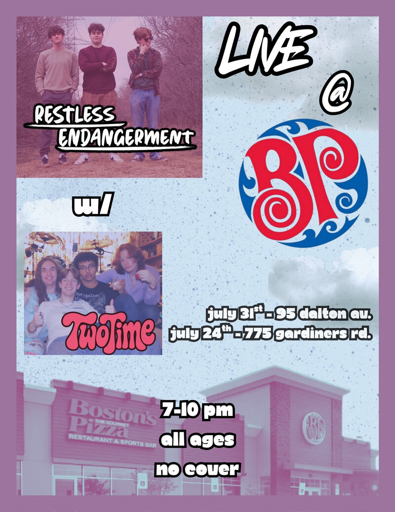 Restless Endangerment, TwoTime @ Boston Pizza (Kingston west) - Jul 24, 2025