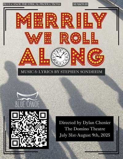 Merrily We Roll Along - May 9th @ Domino Theatre