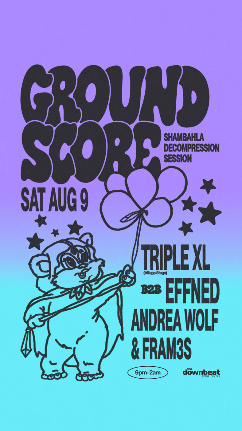 Ground Score Ft: TripleXL B2B EFFnED, Andrea Wolf, Fram3s - May 6th @ The Downbeat