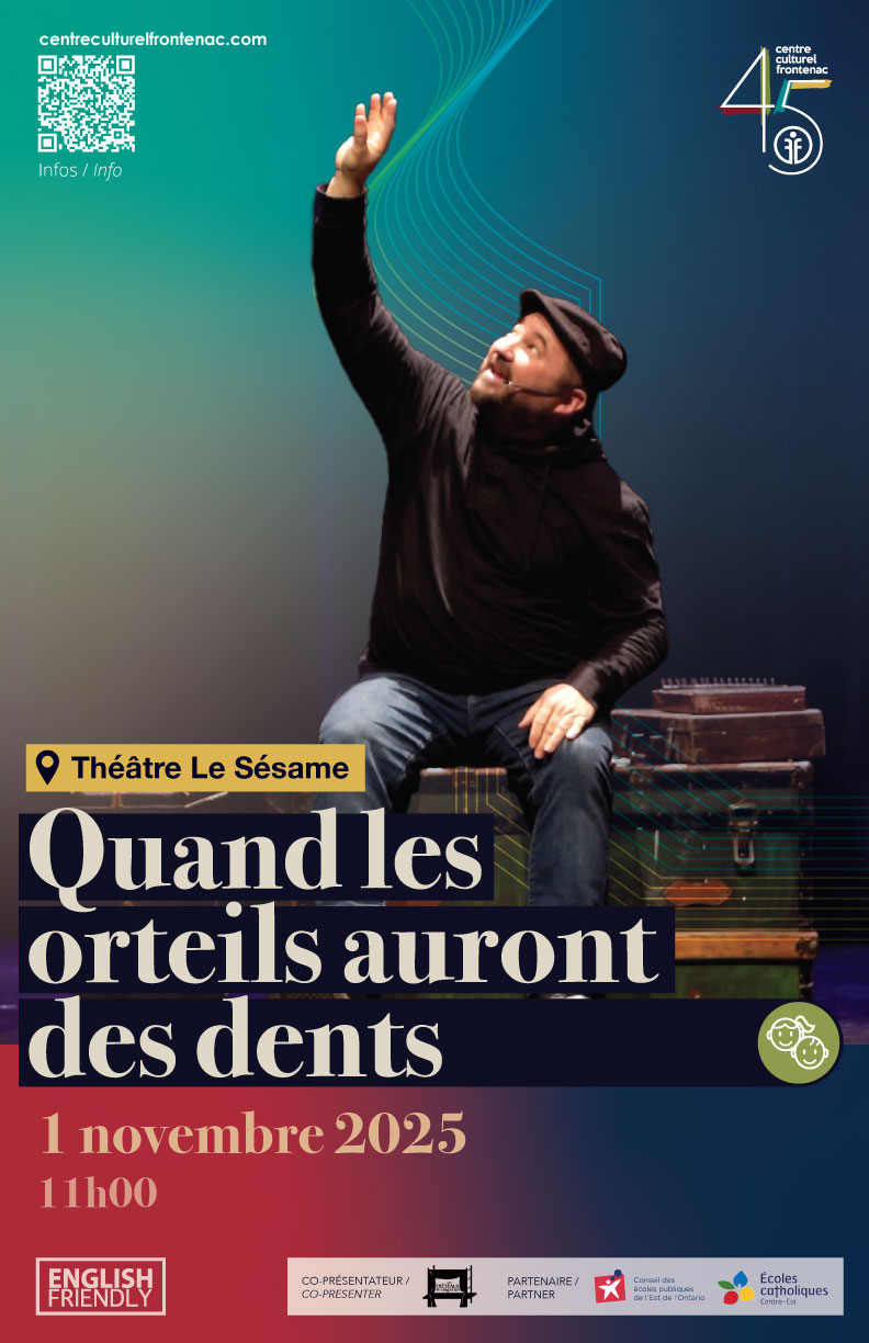 Quand les orteils auront des dents (When toes grow teeth) - May 5th @ Le S&eacute;same Theatre