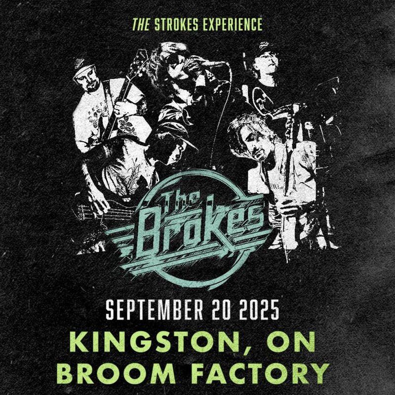 The Brokes, Sons of Rick @ Broom Factory Sep 20 2025 - May 9th @ Broom Factory
