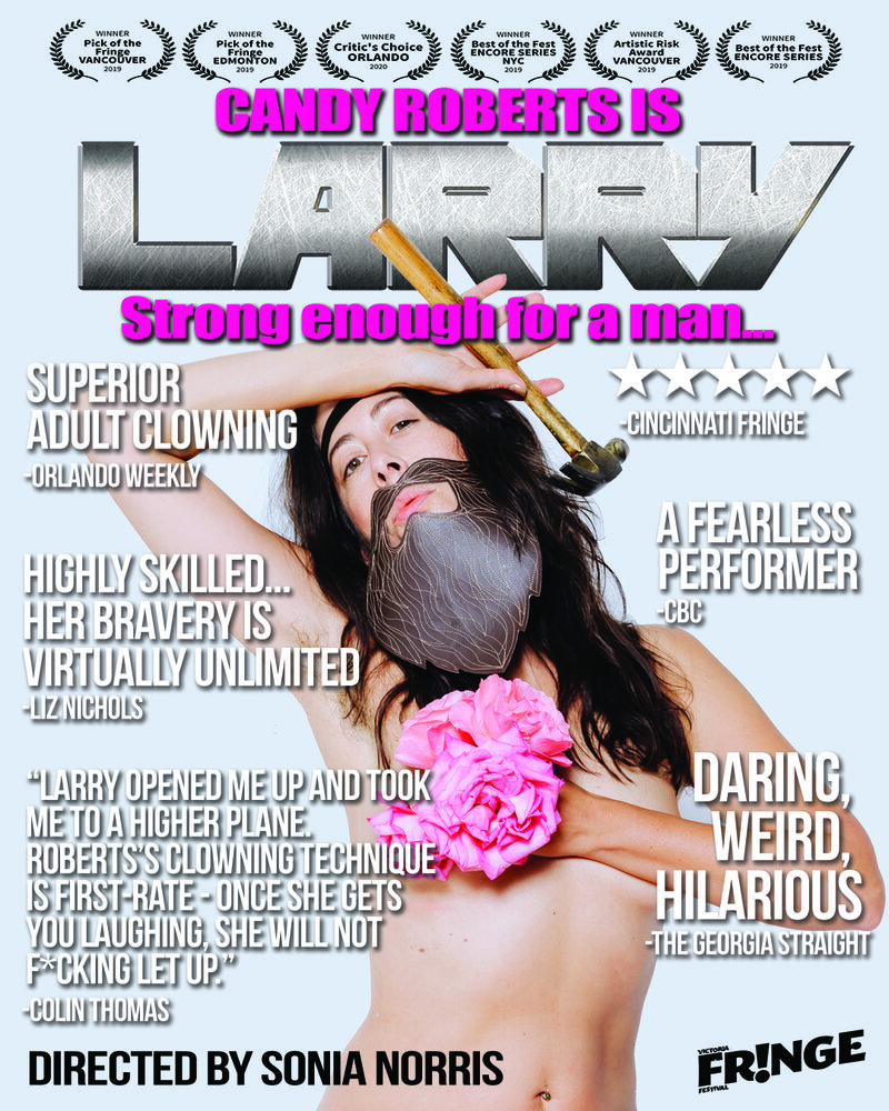 Candy Roberts is LARRY - May 6th @ Metro Studio