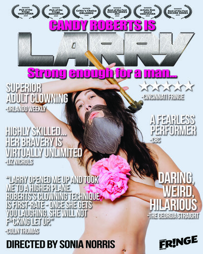 Candy Roberts is LARRY - Apr 30th @ Metro Studio