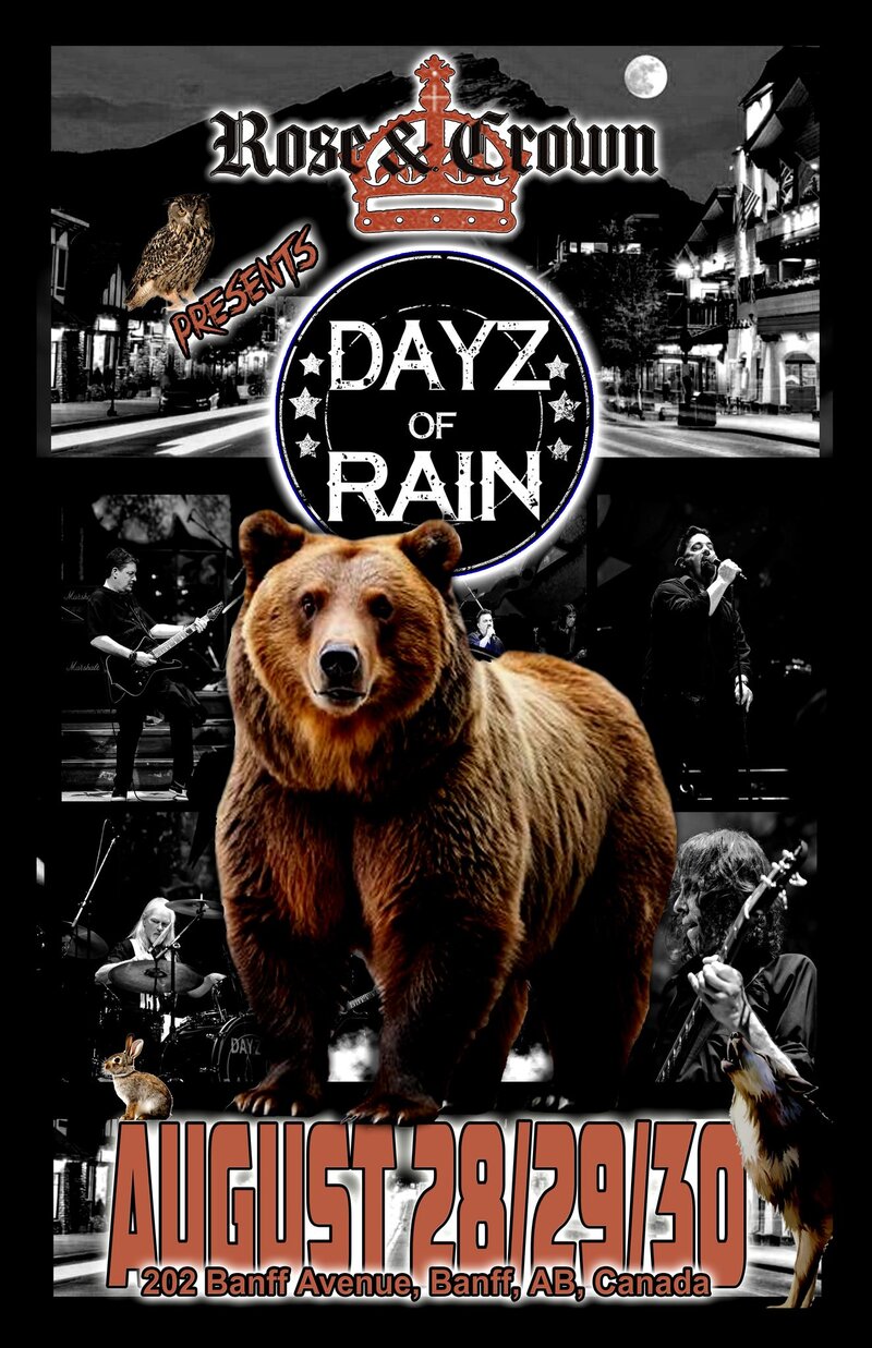 Dayz of Rain LIVE at The Rose Banff! - May 6th @ The Rose and Crown (Banff)