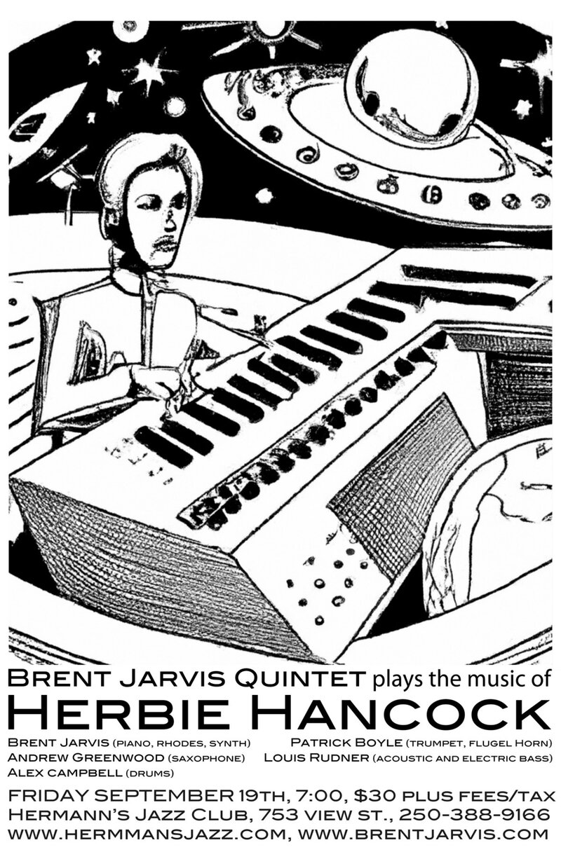 Brent Jarvis Quintet plays the music of Herbie Hancock - May 7th @ Hermann's Jazz Club