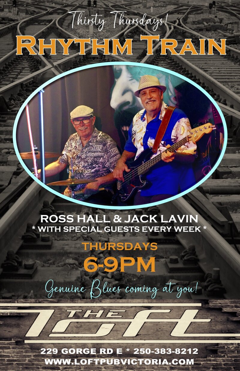 Rhythm Train - May 27th @ The Loft (Victoria)