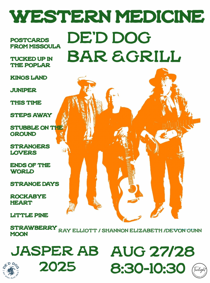 Western Medicine - May 6th @ De'd Dog Bar & Grill