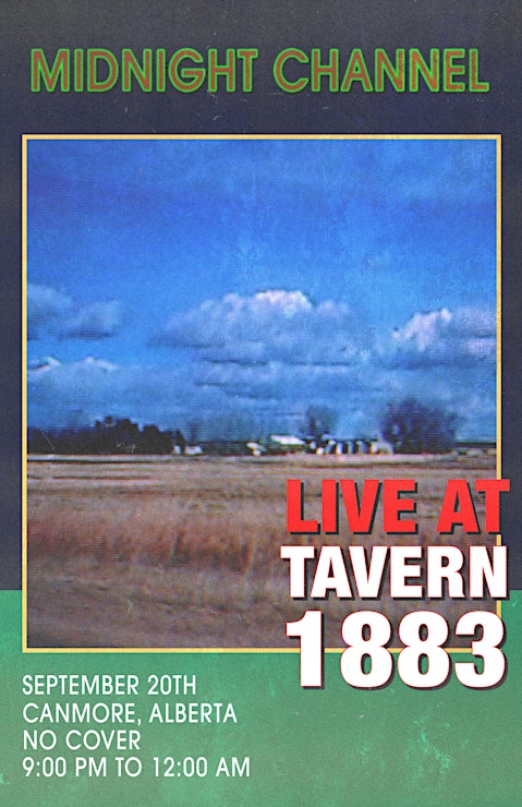 MIDNIGHT CHANNEL &mdash; ALIEN LOVE SONGS ALBUM RELEASE - Jun 21st @ Tavern 1883