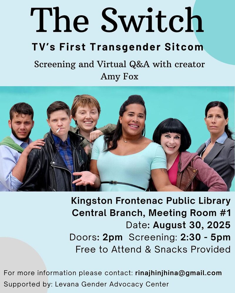The Switch: TV's First Transgender Sitcom - May 6th @ Kingston Frontenac Public Library - Central Branch