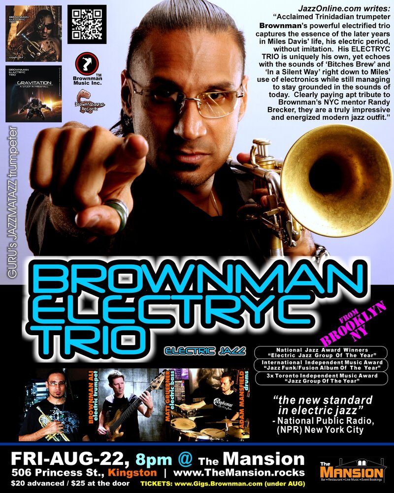 BROWNMAN ELECTRYC TRIO -- Brooklyn, NY electric-jazz juggernaut comes to Kingston's The Mansion on Fri-Aug-22 - May 2nd @ The Mansion