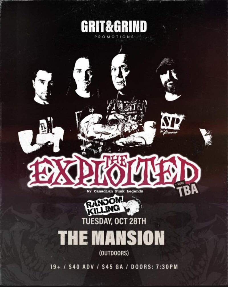 The Exploited, Random Killing @ The Mansion Oct 28 2025 - May 1st @ The Mansion