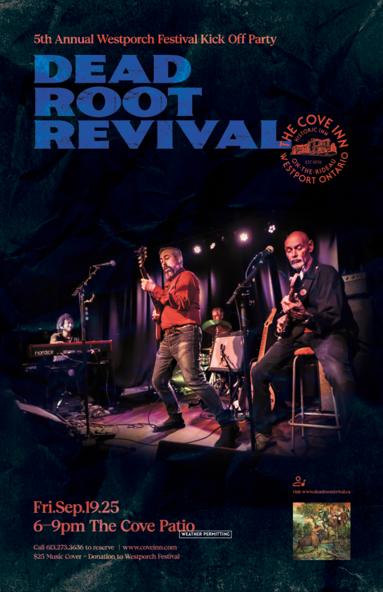 Westporch Festival: Dead Root Revival @ The Cove Inn Sep 19 2025 - May 6th @ The Cove Inn