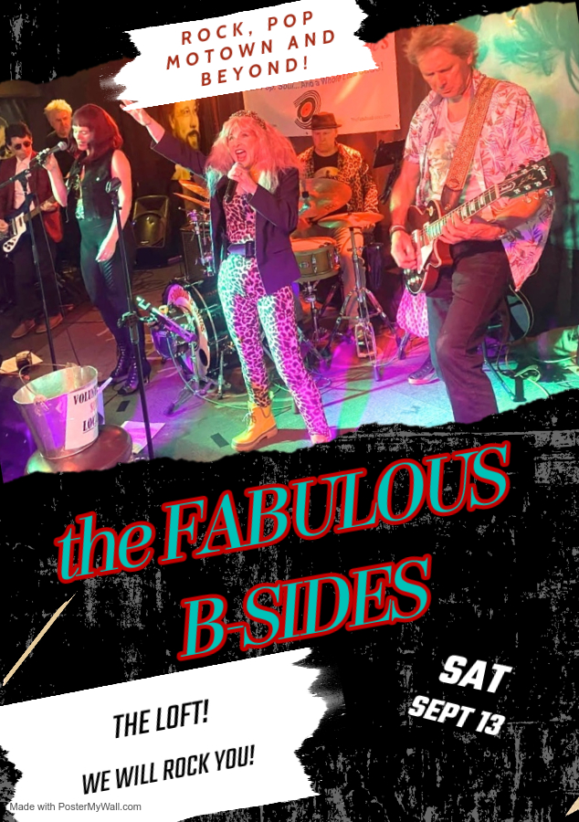 The Fabulous B-Sides - May 7th @ The Loft (Victoria)