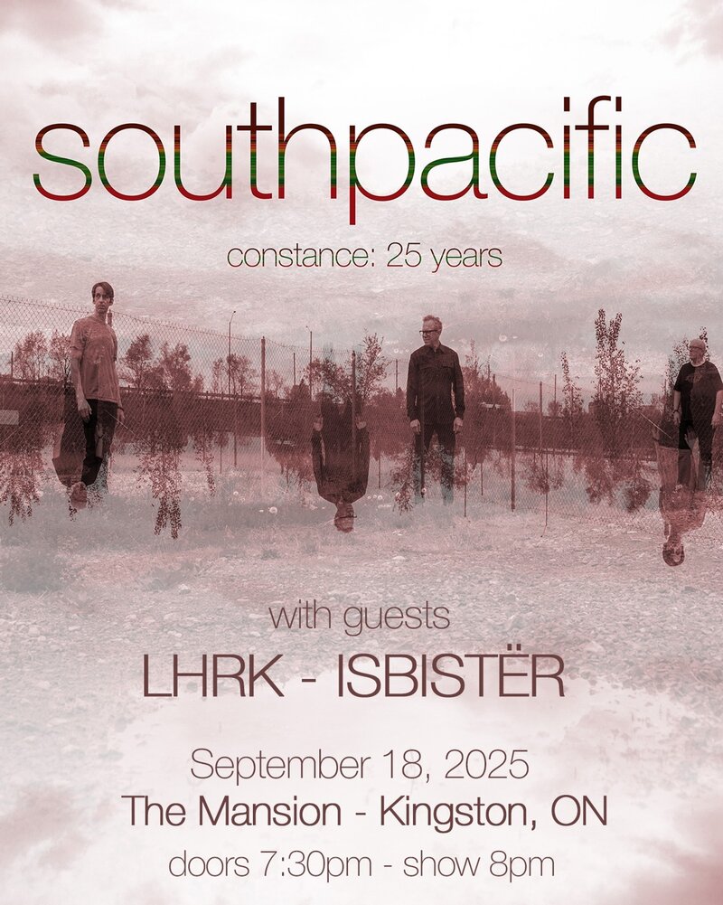 Southpacific, Isbist&euml;r, LHRK @ The Mansion Sep 18 2025 - May 1st @ The Mansion