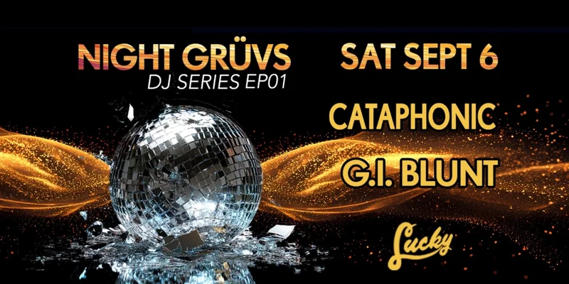Night Gr&uuml;vs DJ Series EP01 - Jun 5th @ Lucky Bar