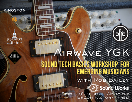 Intro to Sound Tech Basics Workshop for Beginners - Apr 30th @ Broom Factory