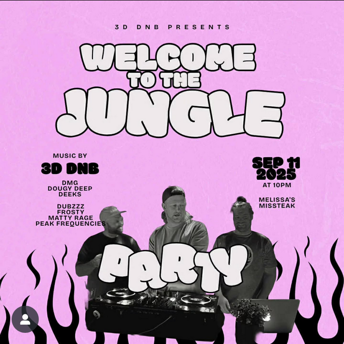 Welcome to the Jungle - May 6th @ Melissa's Missteak