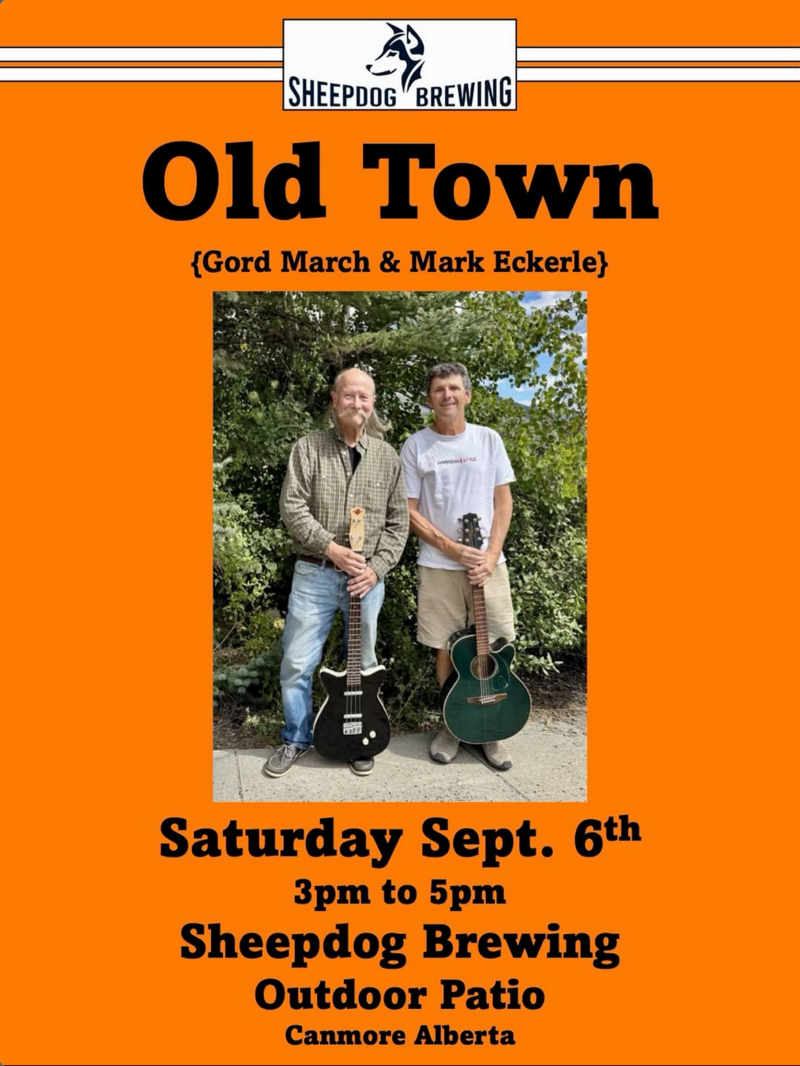 Old Town - Gord March & Mark Eckerle - May 14th @ Sheepdog Brewing