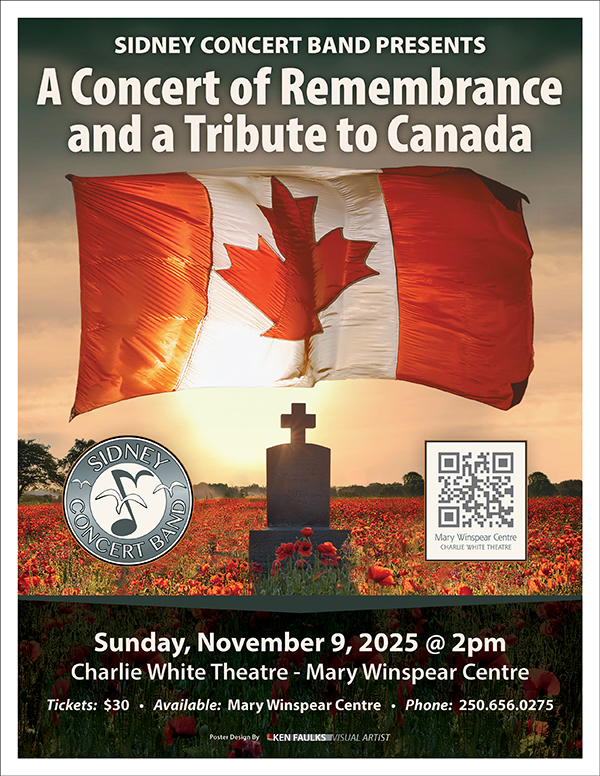 Sidney Concert Band: A Concert of Remembrance and a Tribute to Canada - May 12th @ Mary Winspear Centre