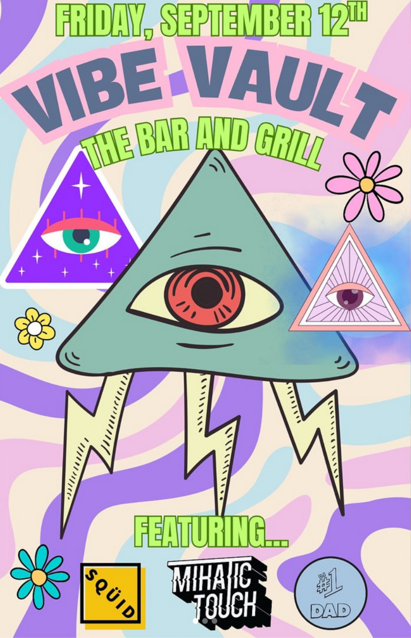 Vibe Vault - September - May 1st @ The Bar and Grill