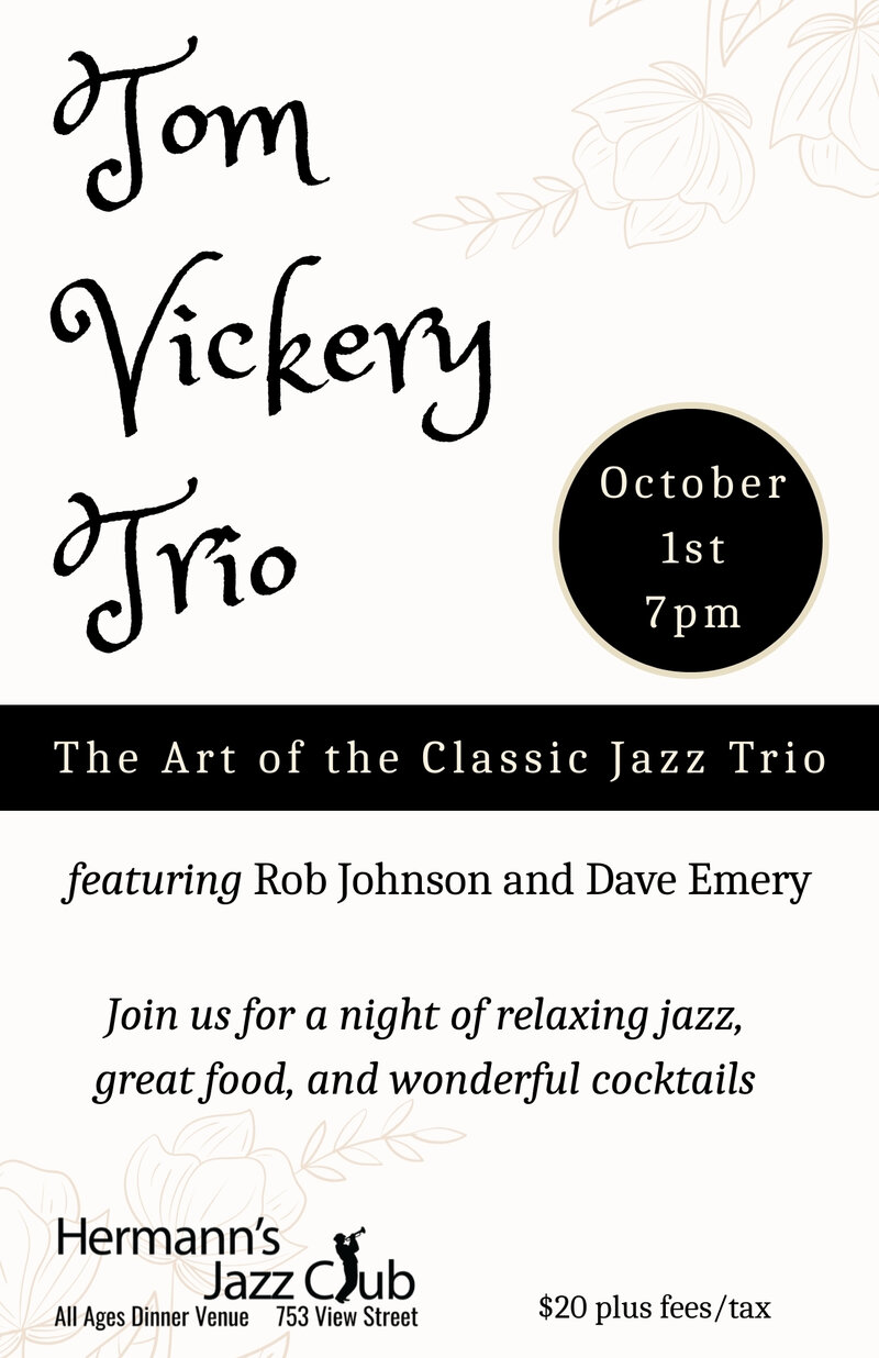 Tom Vickery Trio | Art of the Classic Jazz Trio - May 7th @ Hermann's Jazz Club
