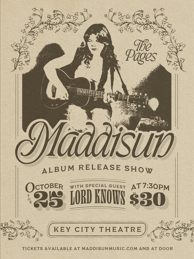 MADDISUN &ndash; The Pages Album Release Concert - May 14th @ Key City Theatre