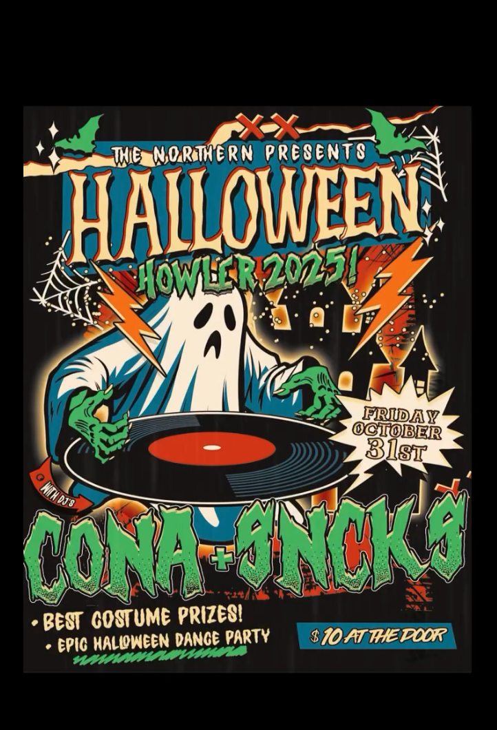The Northern&rsquo;s Halloween Howler 2025 👻🎶 - May 16th @ Northern Bar & Stage